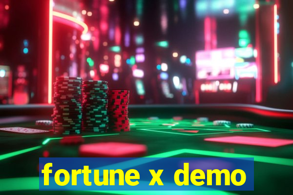 fortune x demo